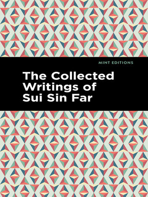 The Collected Writings of Sui Sin Far Digital Library of